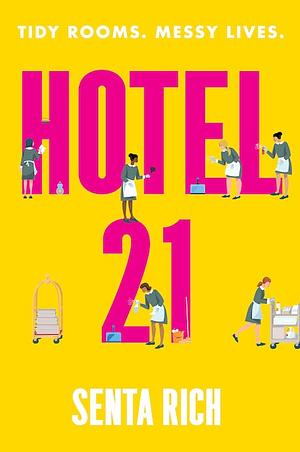 Hotel 21 by Senta Rich