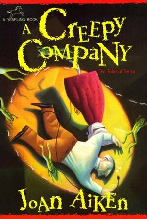 A Creepy Company by Joan Aiken