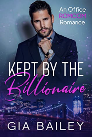 Kept by the Billionaire by Gia Bailey