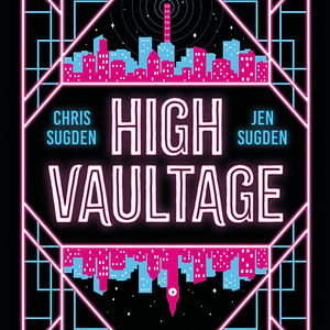 High Vaultage by Chris Sugden, Jen Sugden