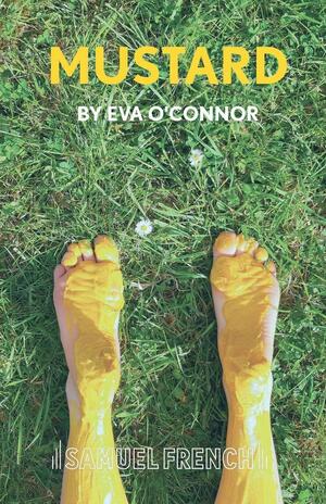 Mustard by Eva O'Connor