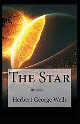 The Star Illustrated by H.G. Wells