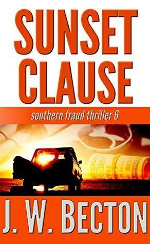 Sunset Clause by J.W. Becton, Jennifer Becton