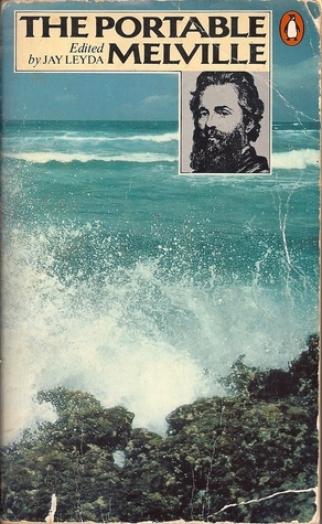 The Portable Melville by Jay Leyda, Herman Melville