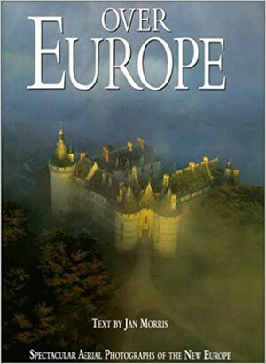 Over Europe by Jan Morris