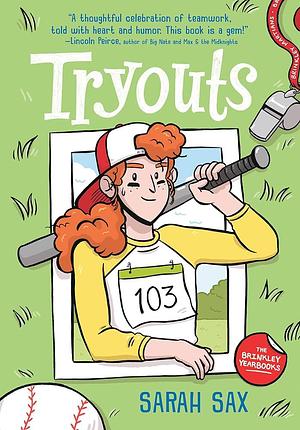 Tryouts by Sarah Sax