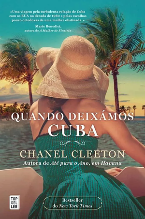 Quando deixámos Cuba by Chanel Cleeton