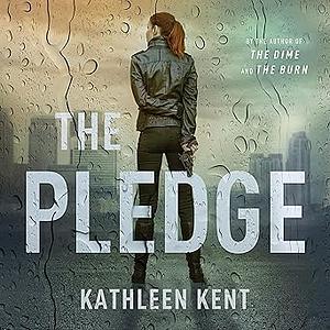 The Pledge by Kathleen Kent