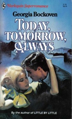 Today, Tomorrow, Always by Georgia Bockoven