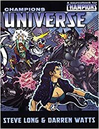 Champions Universe by Darren Watts, Steven S. Long