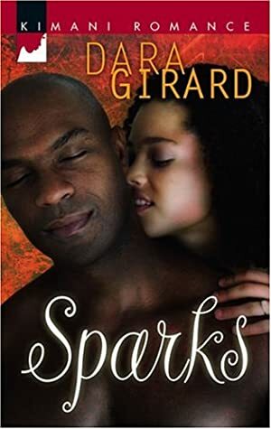 Sparks by Dara Girard