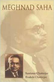 Meghnad Saha by Santimay Chatterjee