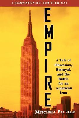 Pacelle Empire by Mitchell Pacelle, Mitchell Pacelle