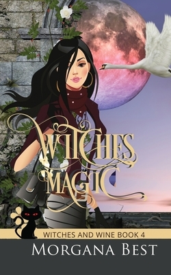 Witches' Magic by Morgana Best