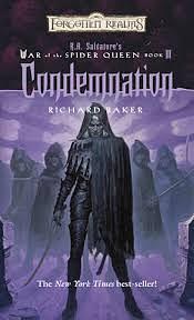 Condemnation by R.A. Salvatore, Richard Baker