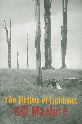 The Victims of Lightning by Bill Manhire