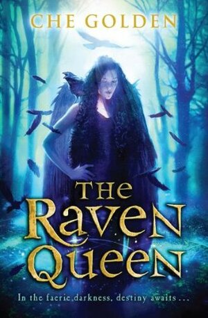 The Raven Queen by Che Golden