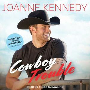 Cowboy Trouble by Joanne Kennedy