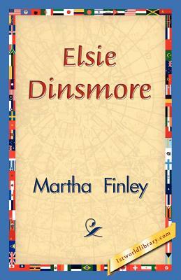 Elsie Dinsmore by Martha Finley