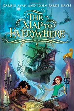 The Map to Everywhere by Carrie Ryan