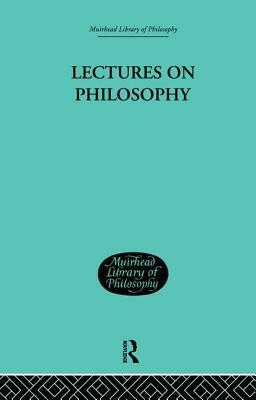 Lectures on Philosophy by George Edward Moore