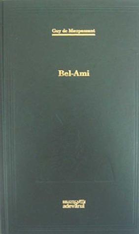 Bel-Ami by Guy de Maupassant