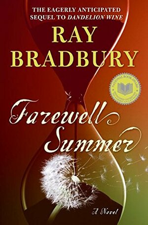 Farewell Summer by Ray Bradbury