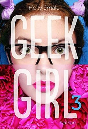 Geek girl  by Holly Smale