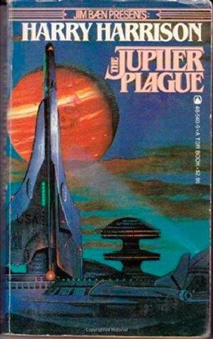 Jupiter Plague by Harry Harrison