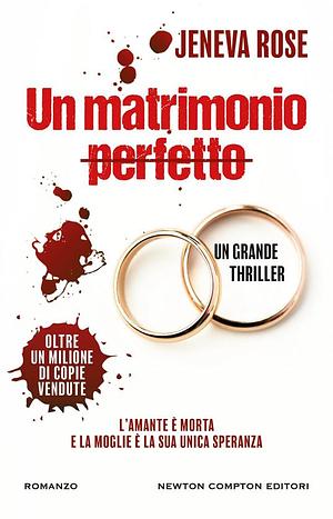 Un matrimonio perfetto by Jeneva Rose