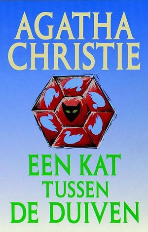 Een kat tussen de duiven by Agatha Christie