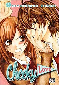 Cheeky Love, Tome 1 by Mitsubachi Miyuki