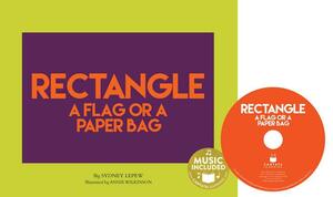 Rectangle: A Flag or a Paper Bag by Sydney Lepew