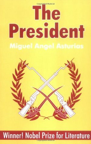 The President by Miguel Ángel Asturias, Frances Partridge