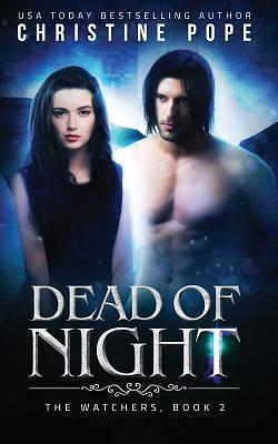 Dead of Night by Christine Pope