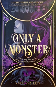 Only a Monster by Vanessa Len