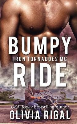 Bumpy Ride by Olivia Rigal