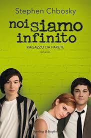 Noi siamo infinito by Stephen Chbosky