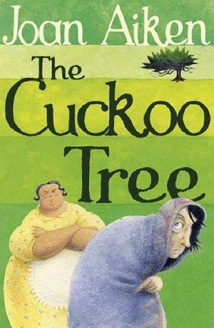 The Cuckoo Tree by Joan Aiken