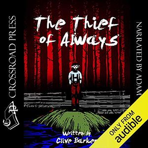 The Thief of Always by Clive Barker