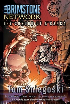 The Shroud of A'Ranka by Tom Sniegoski, Zachariah Howard, Thomas E. Sniegoski