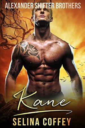 Kane by Selina Coffey