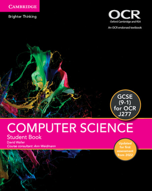 GCSE Computer Science for OCR Student Book Updated Edition by David Waller