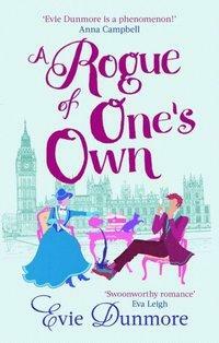 A Rogue of One's Own by Evie Dunmore