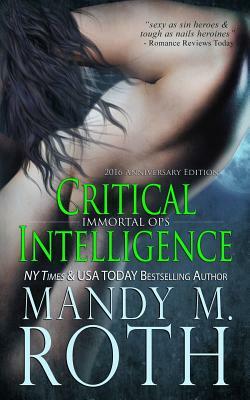 Critical Intelligence by Mandy M. Roth