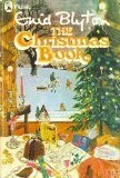 The Christmas Book by Enid Blyton