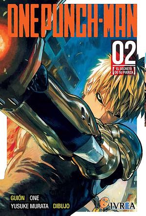 ONE PUNCH-MAN Vol. 2: El secreto de su fuerza by ONE, Yusuke Murata