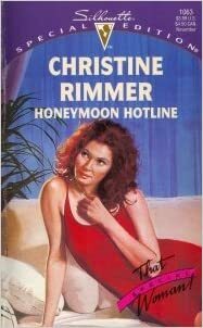 Honeymoon Hotline by Christine Rimmer