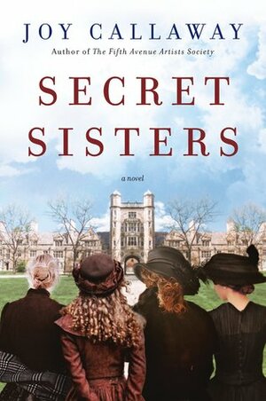 Secret Sisters by Joy Callaway