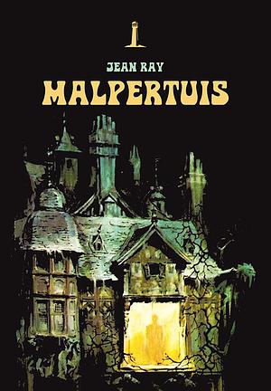 Malpertius by Jean Ray